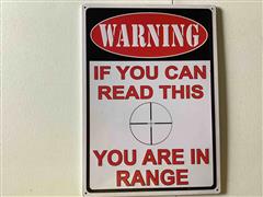 Warning You Are In Range Sign 